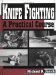 Knife Fighting : A Practical Course cover