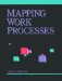 Mapping Work Processes cover