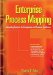 Enterprise Process Mapping : Integrating Systems For Compliance And Business Excellence cover