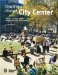 Creating A Vibrant City Center cover