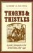 Thorns & Thistles : Juvenile Delinquents in the United States 1825-1940 cover