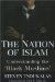 The Nation of Islam : Understanding the 