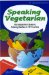 Speaking Vegetarian : The Globetrotter's Guide to Ordering Meatless in 197 Countries cover