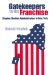 Gatekeepers To The Franchise : Shaping Election Administration In New York cover