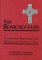 The Rosicrucians : The History, Mythology, and Rituals of an Esoteric Order cover