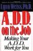 Add on the Job : Making Your Add Work for You cover