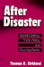 After Disaster : Agenda Setting, Public Policy and Focusing Events cover