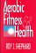 Aerobic Fitness & Health cover