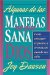 Algunas De Las Maneras En Gue Sana Dios/Some of the Ways of God in Healing cover