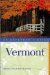 Vermont : An Explorer's Guide cover