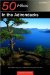 50 Hikes in the Adirondacks : Short Walks, Day Trips, and Backpacks Throughout the Park cover