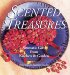 Scented Treasures : Aromatic Gifts from Your Kitchen & Garden cover