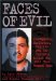 Faces Of Evil : Kidnappers, Murderers, Rapists and the Forensic Artist Who Puts Them Behind Bars cover