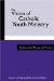 The Vision Of Catholic Youth Ministry : Fundamentals, Theory, And Practice cover