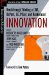 Innovation : Breakthrough Thinking at 3M, Dupont, Ge, Pfizer, and Rubbermaid cover
