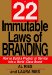 The 22 Immutable Laws of Branding : How to Build a Product or Service into a World-Class Brand cover