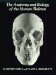 The Anatomy and Biology of the Human Skeleton cover