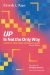 Up Is Not the Only Way : A Guide to Developing Workforce Talent cover