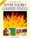 Painting With Water-Soluble Colored Pencils cover