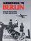 Airbridge to Berlin : The Berlin Crisis of 1948, Its Origins and Aftermath cover
