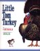 Little Tom Turkey cover