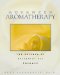 Advanced Aromatherapy : The Science of Essential Oil Therapy cover
