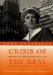 Crisis of the Real : Writings on Photography Since 1974 cover