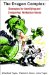 The Dragon Complex : Strategies for Identifying and Conquering Workplace Abuse cover