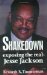 Shakedown : Exposing the Real Jesse Jackson cover
