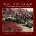 Peach State Paradise : A Guide to Gardens and Natural Areas of Georgia cover