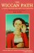 The Wiccan Path : A Guide for the Solitary Practitioner cover