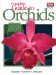 Complete Guide To Orchids cover