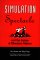 Simulation, Spectacle, and the Ironies of Education Reform cover