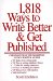 1,818 Ways to Write Better & Get Published cover