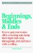 Beginnings, Middles, and Ends cover