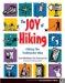 The Joy Of Hiking : Hiking The Trailmaster Way cover