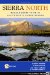 Sierra North : Backcountry Trips in Californias Sierra Nevada cover