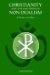 Christianity And The Doctrine Of Non-dualism : A Monk of the West cover