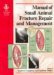 Bsava Manual of Small Animal Fracture Repair and Management cover