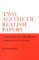 Two Aesthetic Realism Papers : Opposites in the Drama, Opposites in Myself cover