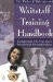 The Waiter & Waitress and Wait Staff Training Handbook : A Complete Guide to the Proper Steps in Service for Food & Beverage Employees cover