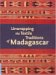 Unwrapping The Textile Traditions Of Madagascar cover