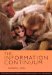 Information Continuum Evolution of Social Information Transfer in Monkeys Apes and Hominids : Evolution of Social Information Transfer in Monkeys, Apes, and Hominids cover
