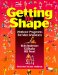 Getting in Shape : Workout Programs for Men and Women cover