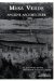 Mesa Verde Ancient Architecture : Selections from the Smithsonian Institution, Bureau of American Ethnology, Bulletins 41 and 51 from the Years 1909 and 1911 cover