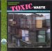 Environmental Awareness : Toxic Waste cover