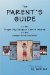 The Parent's Guide to the Proper Psychological Care and Feeding of the Competitive Swimmer cover