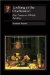 Looking at the Overlooked : Four Essays on Still Life Painting cover