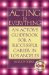 Acting Is Everything : An Actor's Guidebook for a Successful Career in Los Angeles cover