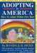 Adopting in America : How to Adopt Within One Year cover